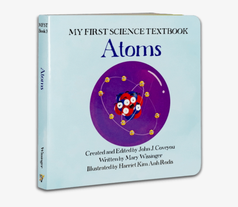 $12 - 99 $14 - - My First Science Textbook Atoms, transparent png download