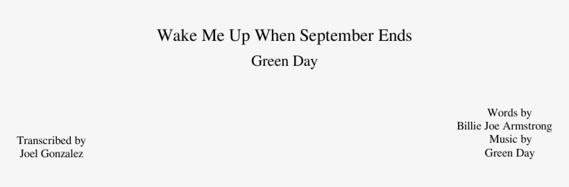 Wake Me Up When September Ends Sheet Music Composed - Document, transparent png download