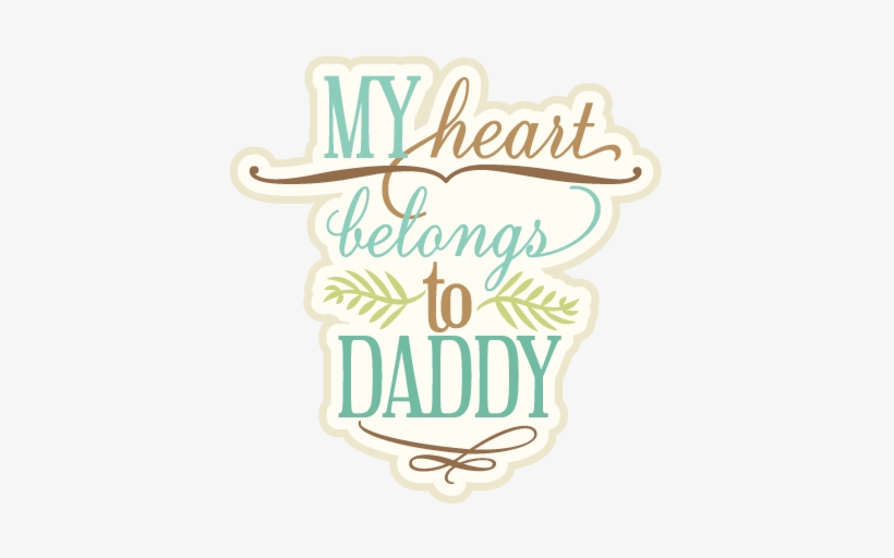 My Heart Belongs To Grandpa, transparent png download
