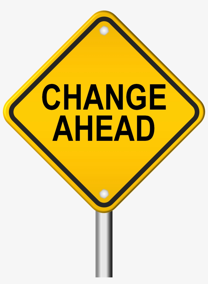 Wilhelm Investments & Realty Is Currently Launching - Change Ahead Png, transparent png download