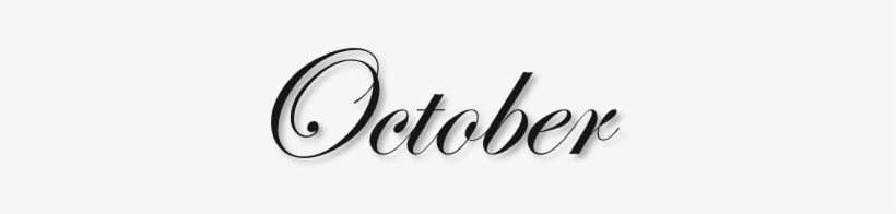 Oct - October Black And White, transparent png download