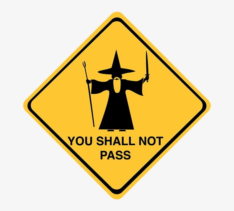 Collabnet Versionone - You Shall Not Pass Transparent PNG - 660x684