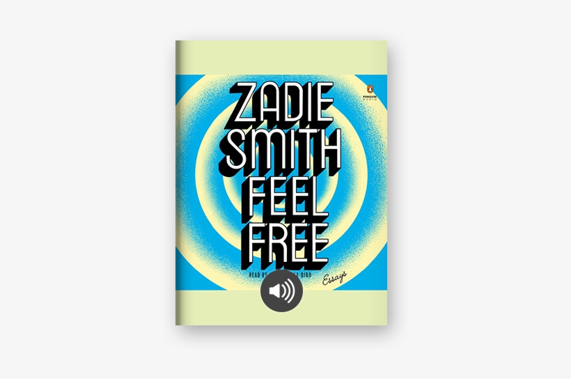 Feel Free By Zadie Smith On Scribd - Feel Free: Essays [book], transparent png download