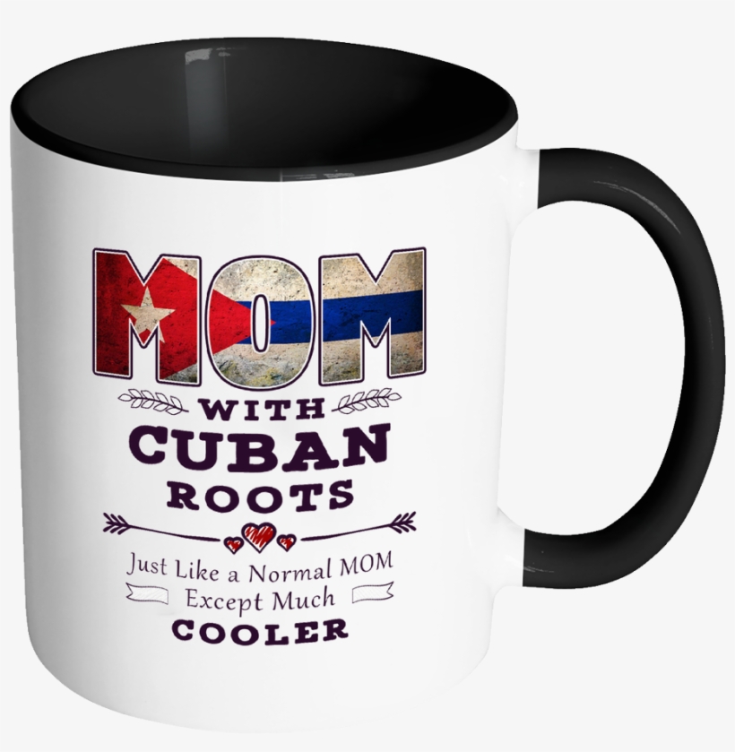 Best Mom Ever With Cuban Roots - Mug, transparent png download
