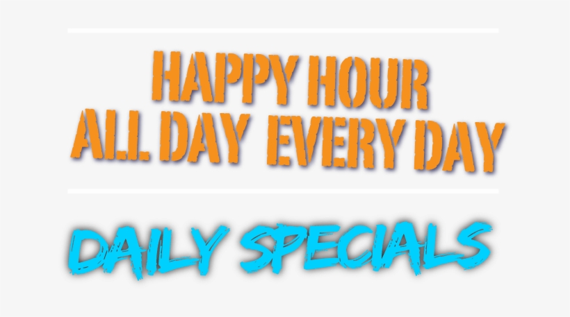 Happyhour - Happy Hour All Day Everyday, transparent png download