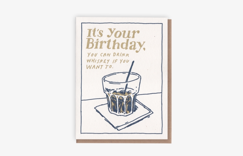Huckleberry Letterpress Co - Happy Birthday Whiskey Lover, transparent png download