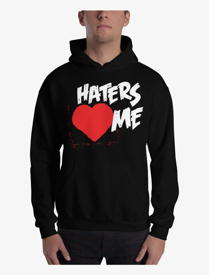 The Miz "haters Love Me" Hooded Sweatshirt - Hoodie, transparent png download