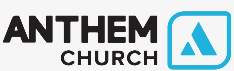 Anthem Church Right - Fountain Church Pleasanton, transparent png download