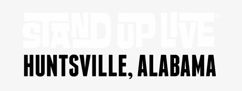 Stand Up Live Huntsville Logo - Signals, Calls, And Marches, transparent png download