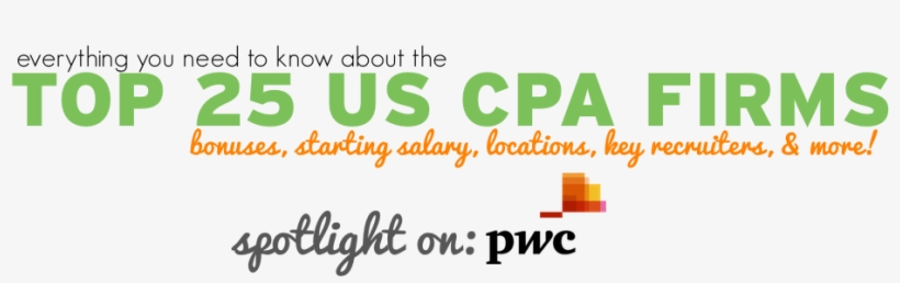 Everything You Need To Know About The Top 25 Cpa Firms - Pwc New, transparent png download