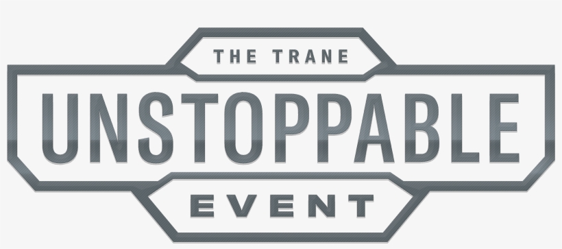 The Trane Unstoppable Event - Trane Unstoppable Event Logo, transparent png download