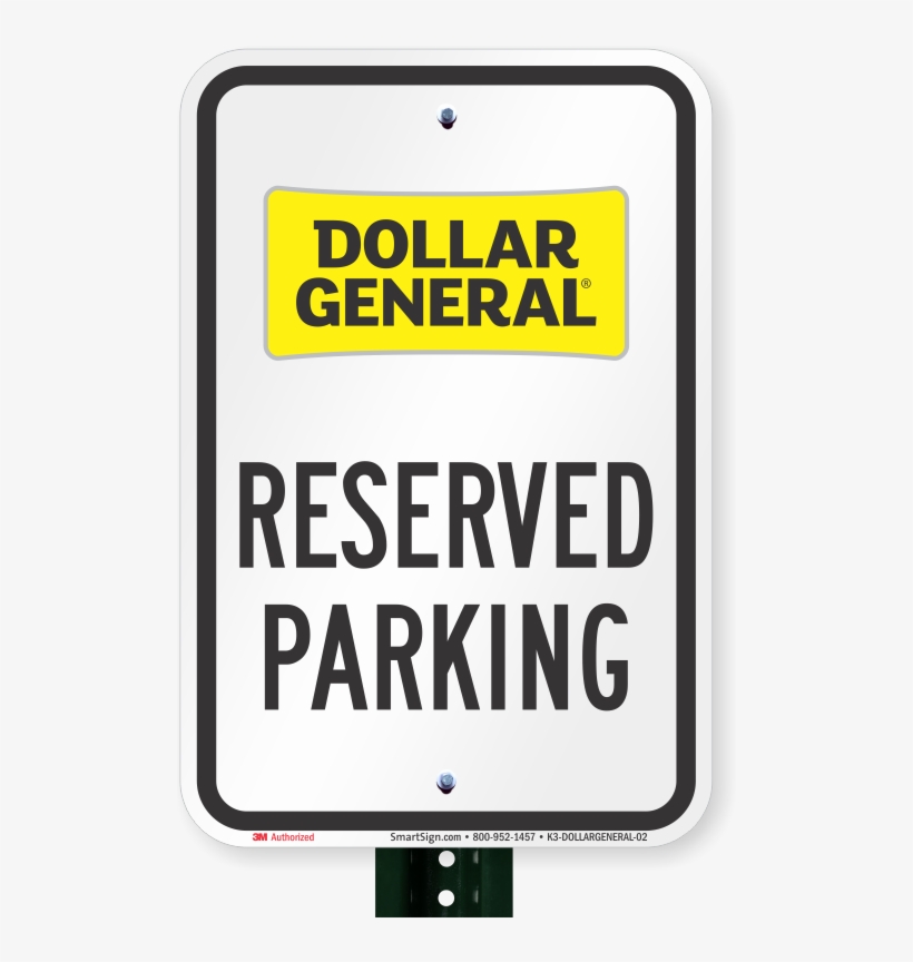 Reserved Parking Sign, Dollar General - Starbucks Parking Sign, transparent png download