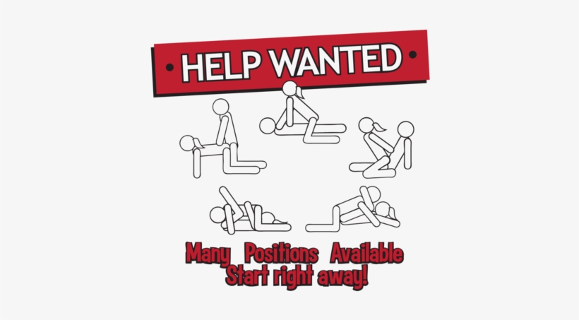 Help Wanted Many Positions Available Funny, transparent png download