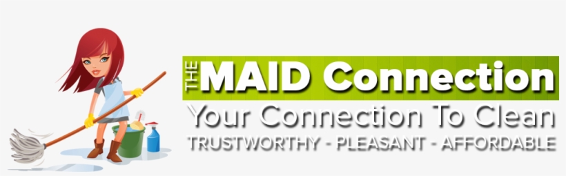 The Maid Connection Is Tucson, Arizona's First Choice - Housing Cleaning Service For Seniors, transparent png download