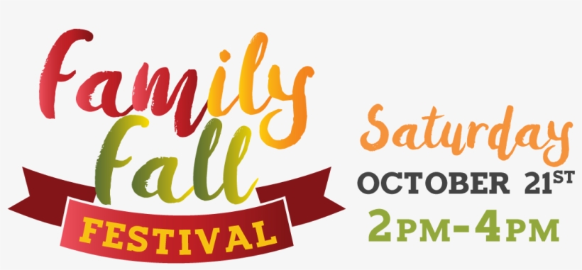 2017 Family Fall Festival Web Slider Txt - Family Fall Festival, transparent png download