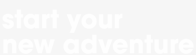 Start Your New Adventure - New Browser 2018, transparent png download