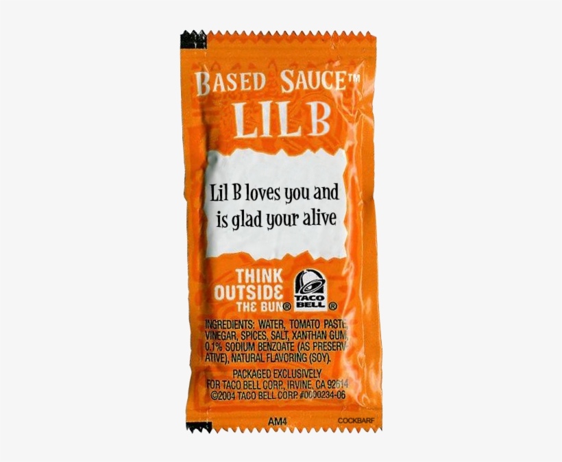 Quote, Taco Bell, And Lil B Image - Taco Bell, transparent png download