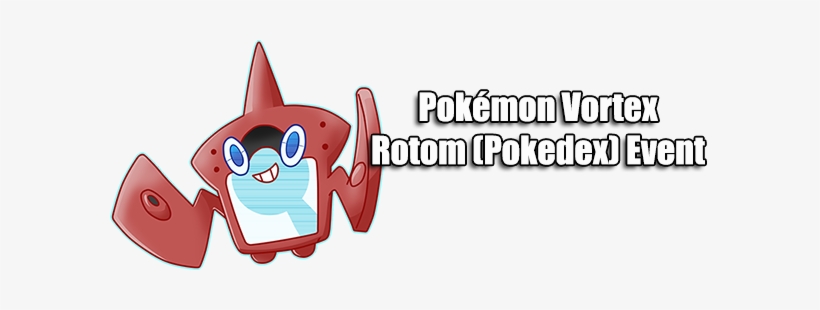 Rotom Pokedex Event - Pokémon, transparent png download