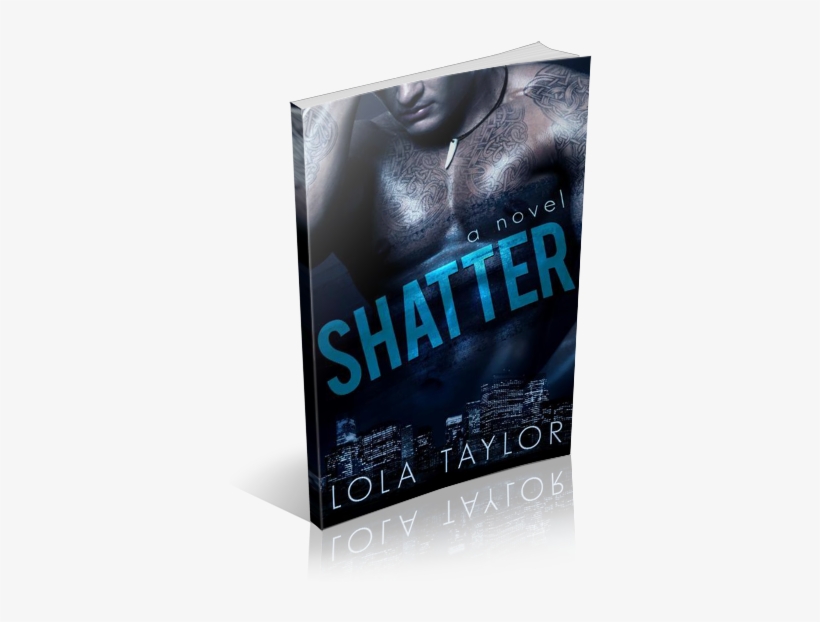 Shatter By Lola Taylor - Flyer, transparent png download