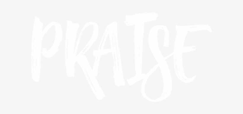 Praise Changes Your Perspective - Praise, transparent png download