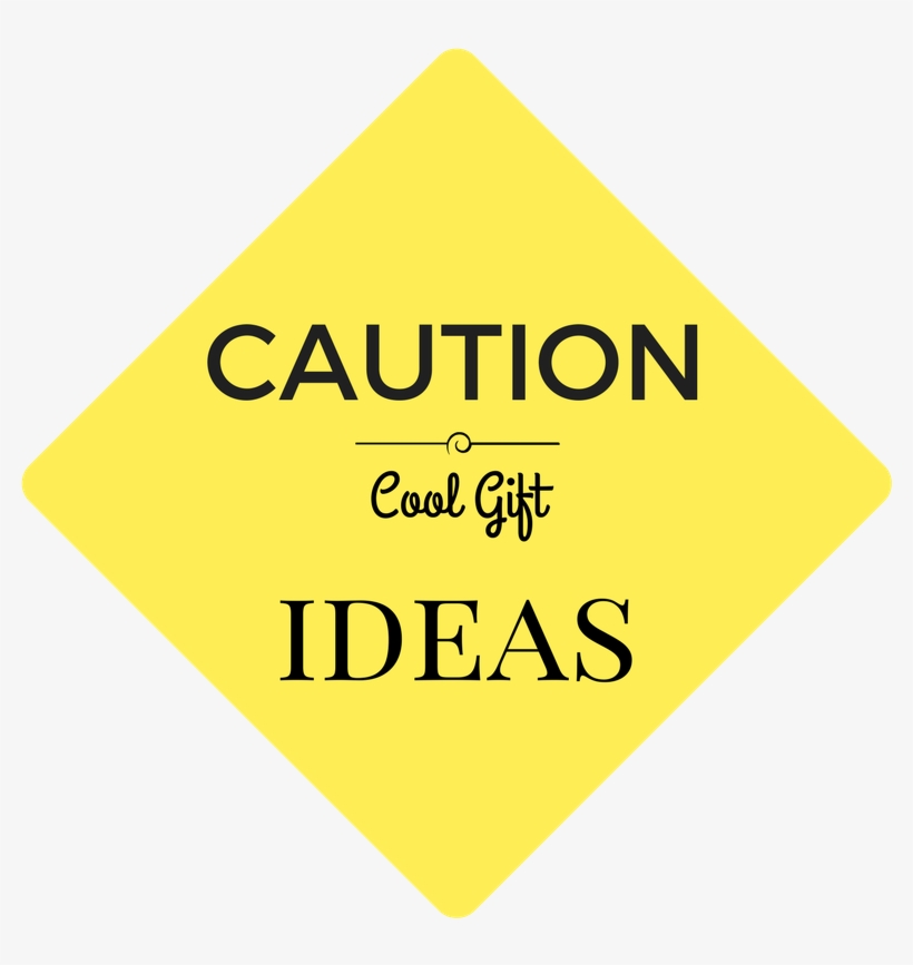 Caution-cool Jewelry For Gifts - Sign, transparent png download
