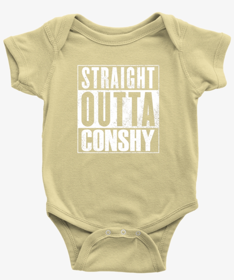 Straight Outta Conshy Onesie - Rock What I Got Onesie, transparent png download