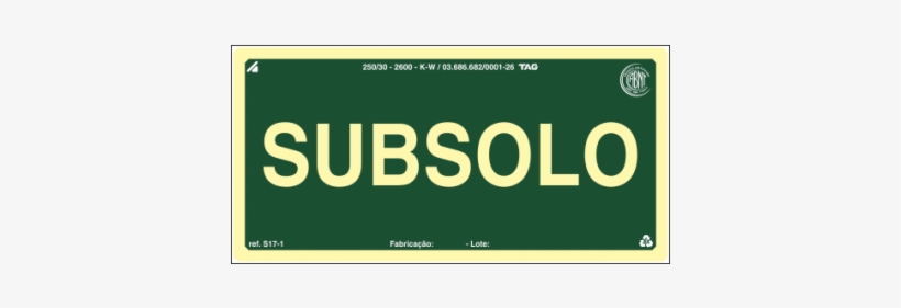 Placa Fotoluminescente De Sinalização Para Identificação - Placa De Orientação Sub Solo, transparent png download