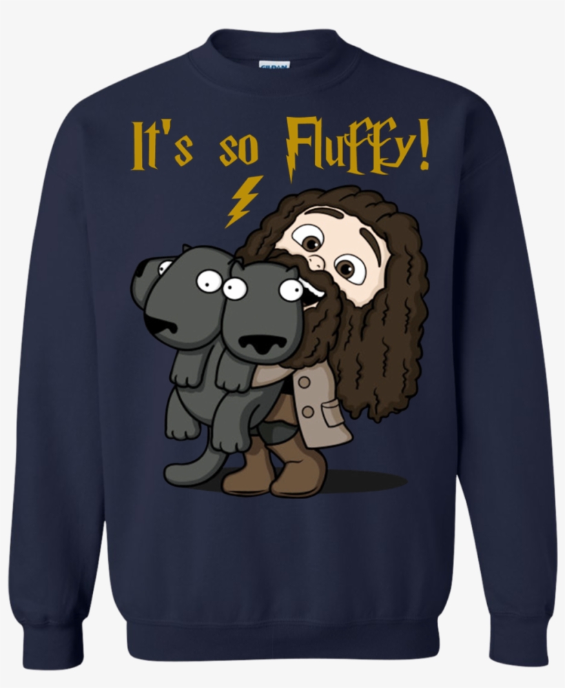 Rubeus Hagrid It's So Fluffy Shirt, Hoodie, Tank - Hagrid Shirt Its So Fluffy, transparent png download
