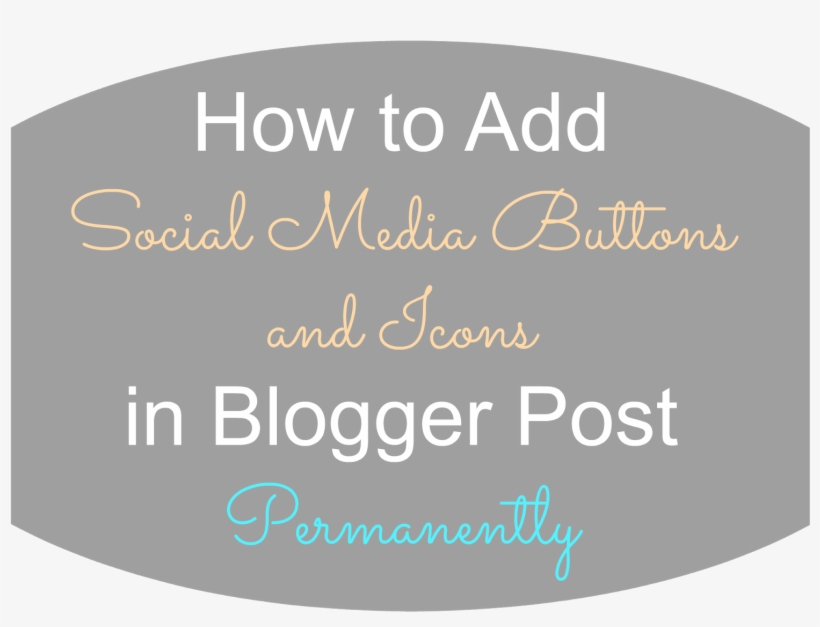 How To Add Social Media Buttons & Icons In Blogger - Circle, transparent png download