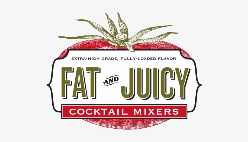 Home - Fat & Juicy Bloody Mary Mix, transparent png download
