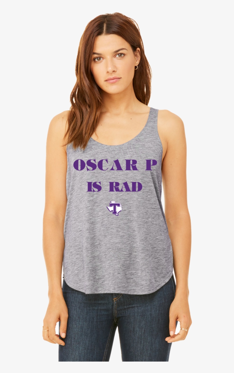 Tarleton Texans Women's Oscar Is Rad Side Slit Tank - Women's Flowy Side Slit Tank Bella, transparent png download