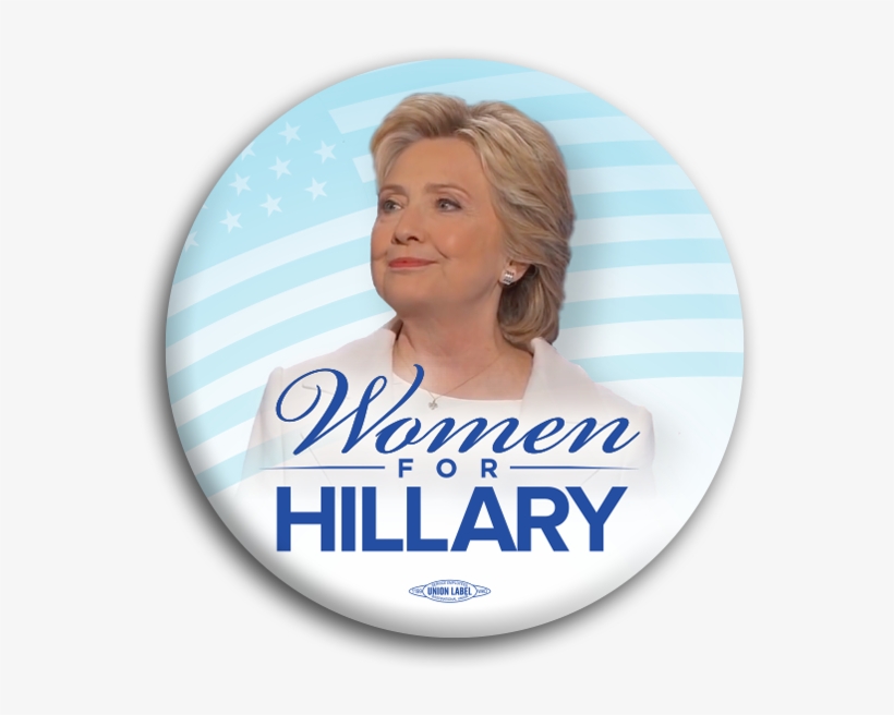 Women For Hillary Photo Button - Pamper Hamper - Moet Nooit Moed Metal Plaque, transparent png download