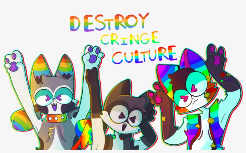 Destroy Cringe Culture 🌈 - Culture, transparent png download