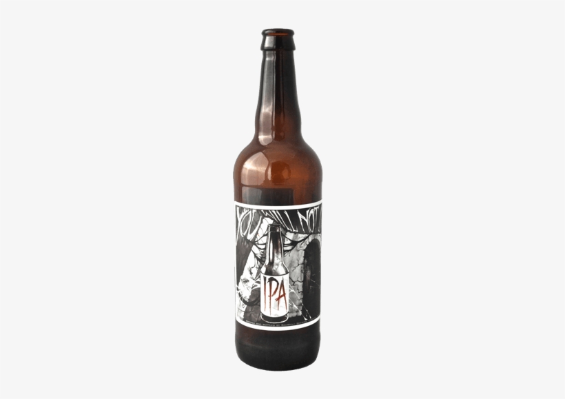 You Will Not Like This Ipa Bottle - Beer Bottle, transparent png download