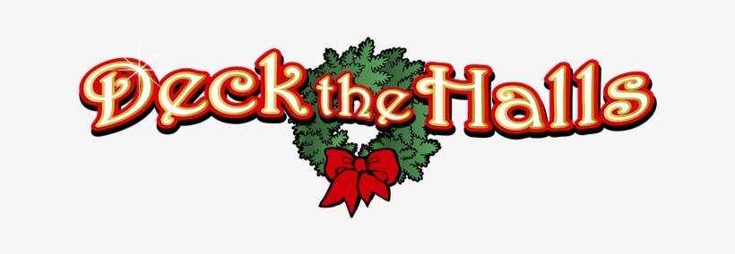 Deck The Halls Png, transparent png download