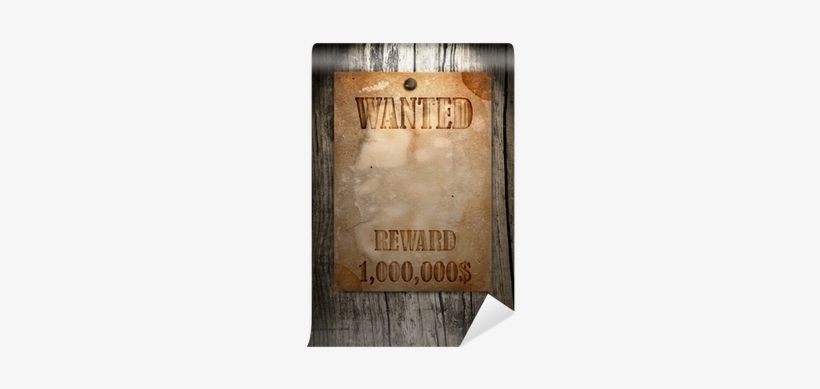 Vintage Wanted Poster On A Wooden Wall Wall Mural • - Wood, transparent png download