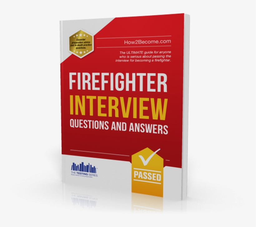 Firefighter Interview Questions & Answers Workbook - Firefighter Interview Questions And Answers [book], transparent png download