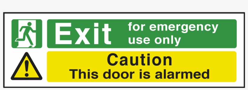 Emegency Exit Only/door Alarmed.150x450mm S/a, transparent png download