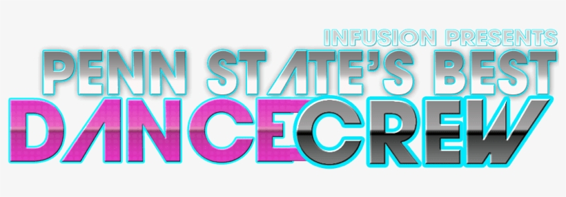Infusion Hosting Sixth Annual Penn State's Best Dance - Onward State, transparent png download