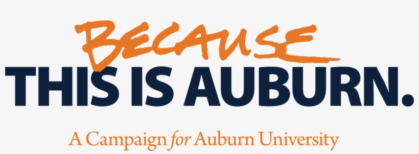 Image From Auburn University Because This Is Auburn - Because This Is Auburn Logo, transparent png download