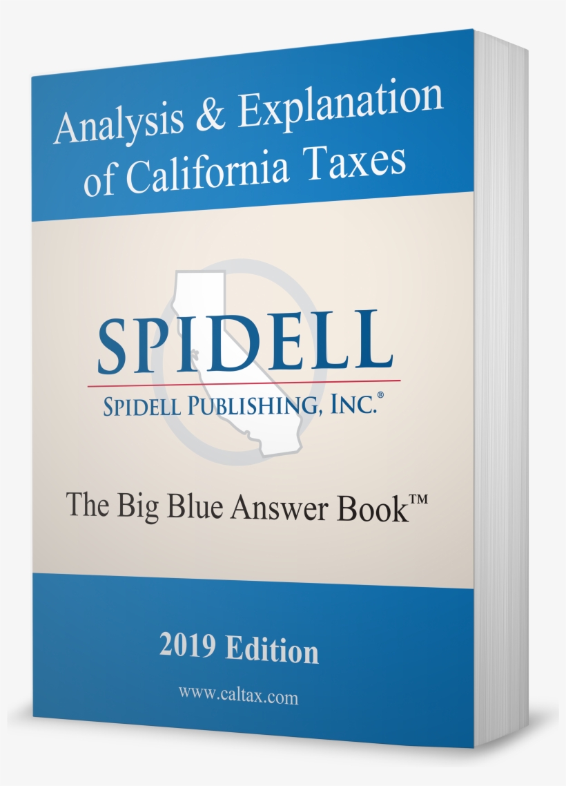 Spidell's Analysis And Explanation Of California Taxes® - California, transparent png download