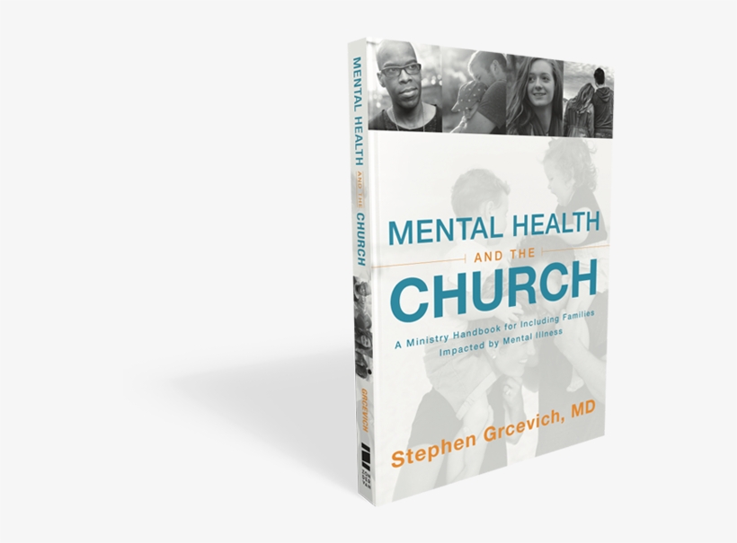 Km Book R2 - Mental Health And The Church By Stephen Grcevich, transparent png download