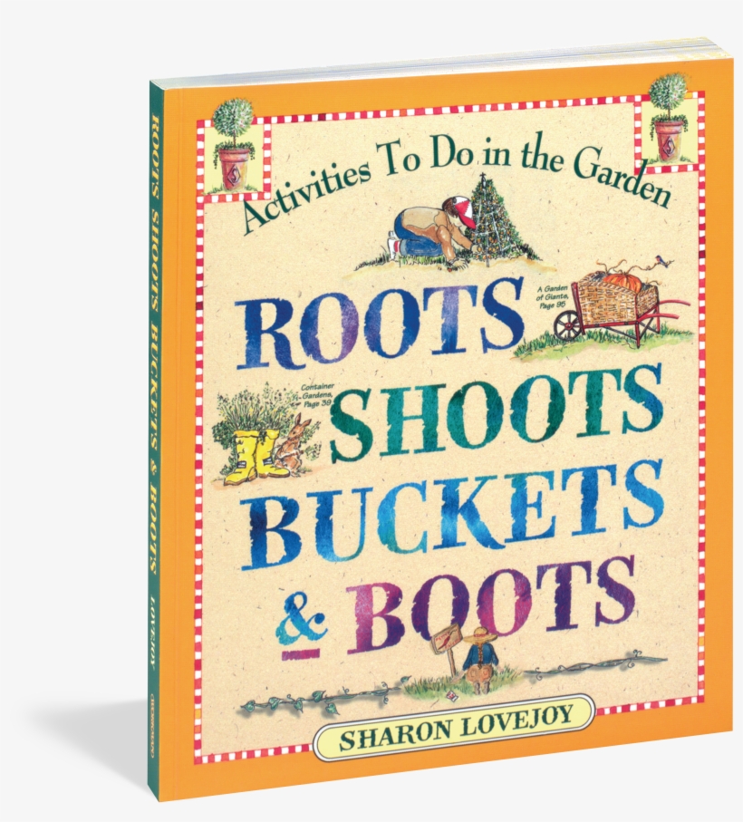 Cover - Roots Shoots Buckets And Boots, transparent png download