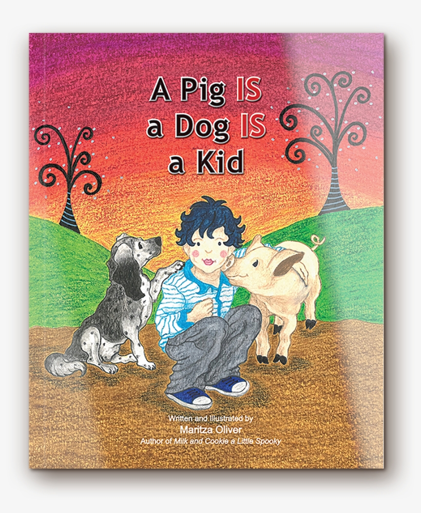 A Pig Is A Dog Is A Kid, transparent png download