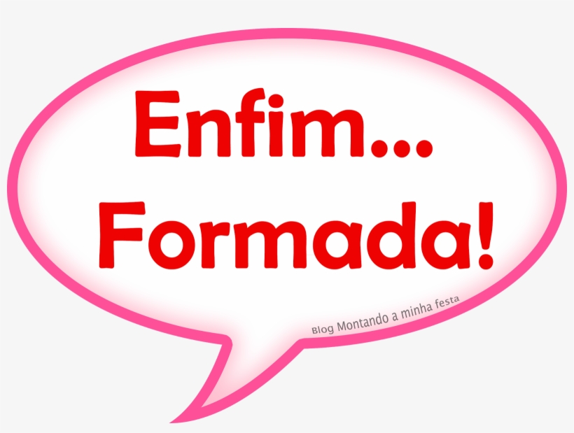 Placa Divertida Formatura Montando A Minha Festa - Party, transparent png download