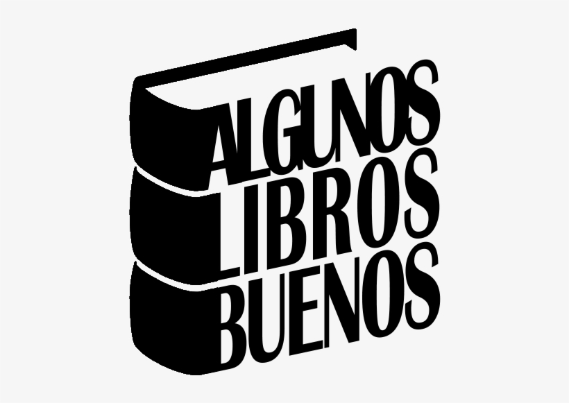 Algunos Libros Buenos Algunos Libros Buenos - Bound To Be Read Books, transparent png download