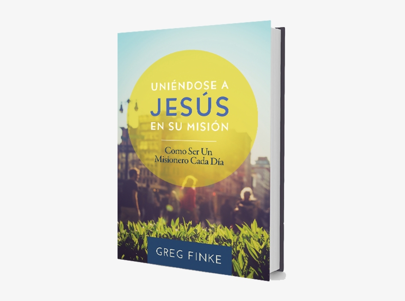 "uniéndose A Jesús En Su Misión" Libro, transparent png download