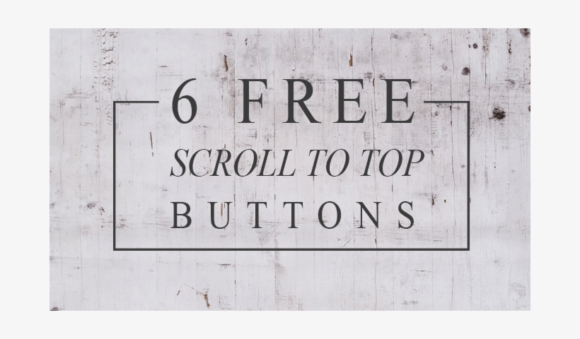 How To Add Scroll To Top Buttons To - Crime Free Zone, transparent png download