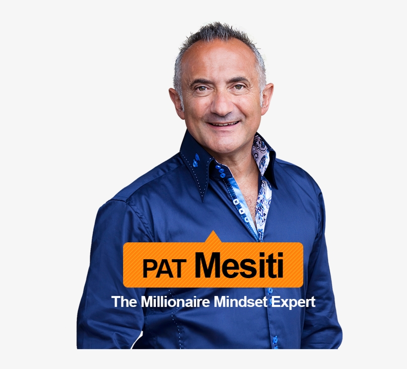 And How You Can Use This Secret To Create Massive Positive - Pat Mesiti, transparent png download