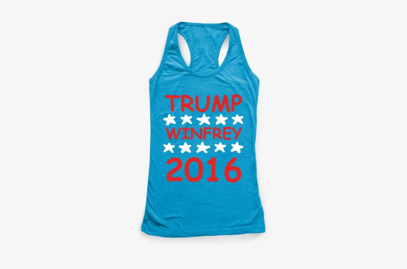 Trump Winfrey 2016 Racerback Tank Top - Like Exercise Because I Love Eating, transparent png download